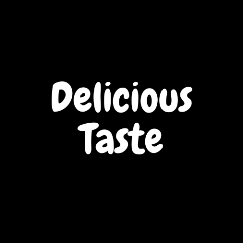 Delicious Taste